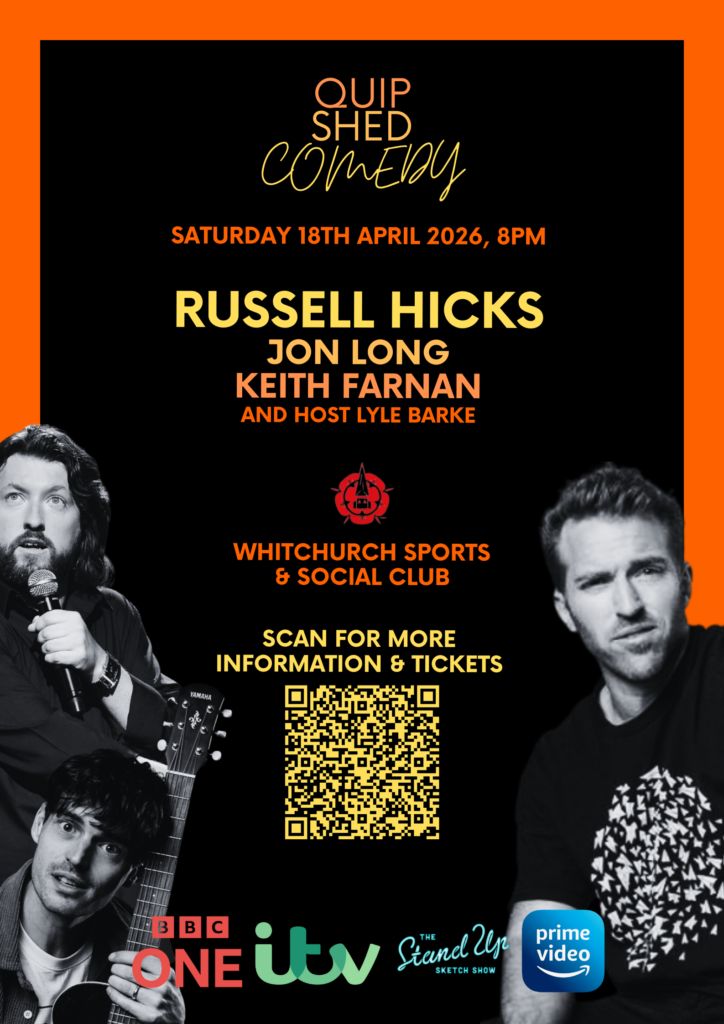 Quip Shed Comedy Night April at Whitchurch Sports and Social Club